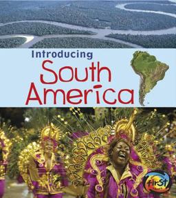 Introducing South America