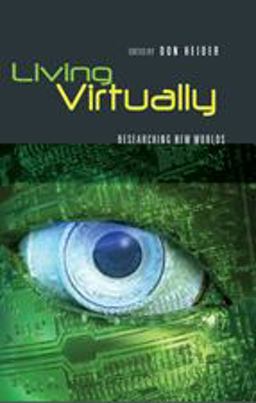 Living Virtually Researching New Worlds 2nd 9781433102417 Front Cover