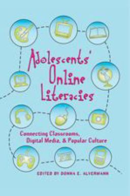Adolescents' Online Literacies