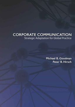 Corporate Communication Strategic Adaptation for Global Practice  9781433106217 Front Cover