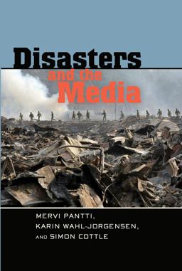 Disasters and the Media Disasters and the Media