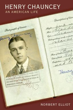 Henry Chauncey: An American Life  9781433108907 Front Cover
