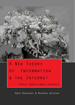 A New Theory of Information and the Internet