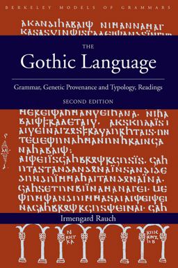 Gothic Language Grammar, Genetic Provenance and Typology, Readings 2nd 9781433110757 Front Cover