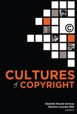 Cultures of Copyright Contemporary Intellectual Property  9781433125614 Front Cover