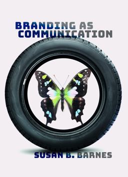 Branding As Communication  9781433128035 Front Cover