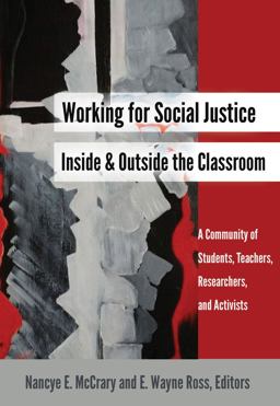 Working for Social Justice Inside and Outside the Classroom Working for Social Justice Inside and Outside the Classroom