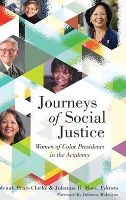 Journeys of Social Justice Women of Color Presidents in the Academy  9781433131837 Front Cover