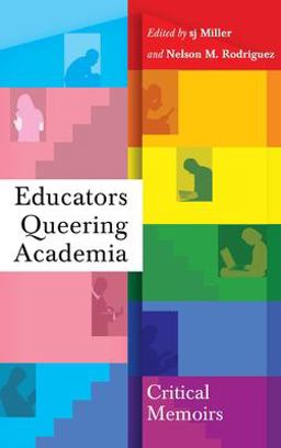 Educators Queering Academia