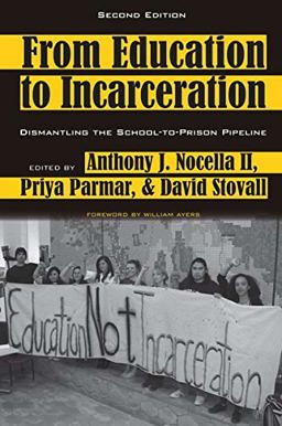 From Education to Incarceration From Education to Incarceration
