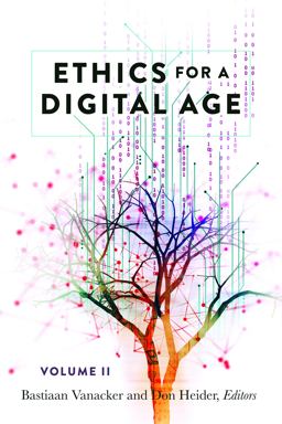 Ethics for a Digital Age, Vol. II  9781433151804 Front Cover