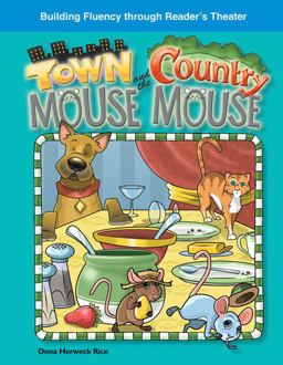 The Town Mouse and the Country Mouse