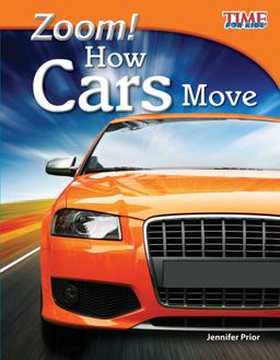 Zoom! How Cars Move 2nd 9781433336577 Front Cover