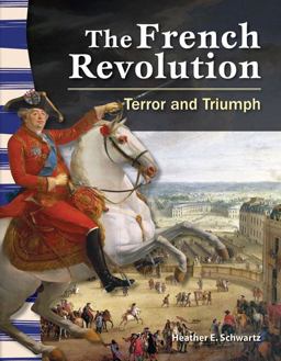 French Revolution Terror and Triumph  9781433350115 Front Cover