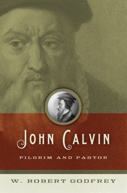 John Calvin John Calvin