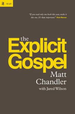 Explicit Gospel  9781433530036 Front Cover