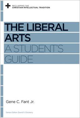 Liberal Arts A Student's Guide  9781433531231 Front Cover