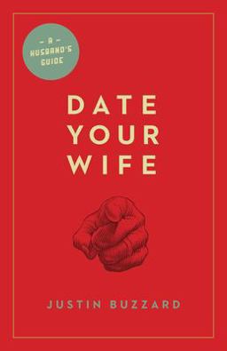 Date Your Wife  9781433531354 Front Cover