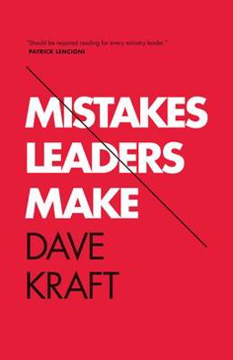 Mistakes Leaders Make  9781433532498 Front Cover
