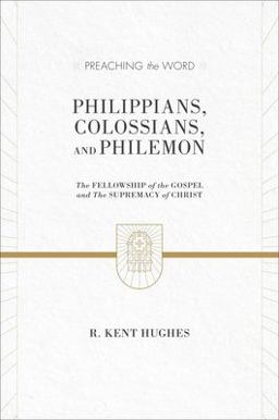 Philippians, Colossians, and Philemon