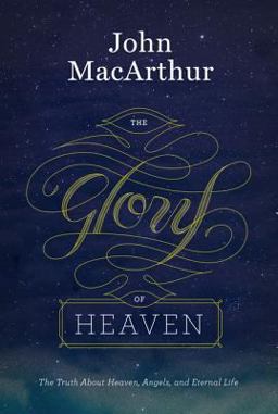The Glory of Heaven