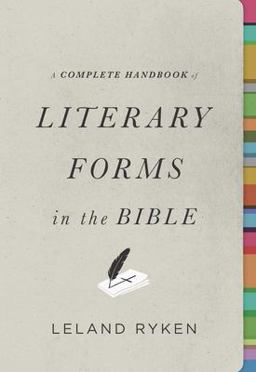 Complete Handbook of Literary Forms in the Bible  9781433541148 Front Cover