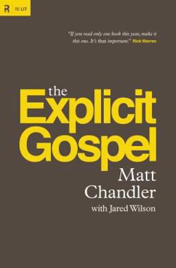 Explicit Gospel  9781433542114 Front Cover