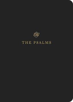 ESV Scripture Journal Psalms (Paperback)  9781433546495 Front Cover