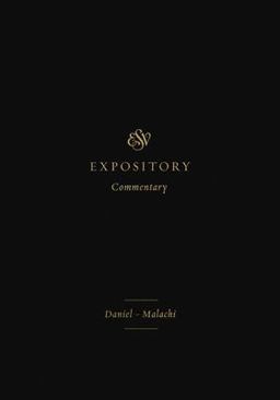 ESV Expository Commentary
