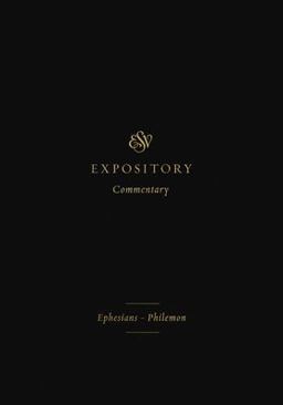 ESV Expository Commentary