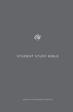 ESV Student Study Bible (Hardcover, Gray)  9781433548055 Front Cover