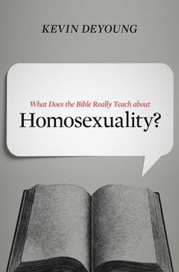 What Does the Bible Really Teach about Homosexuality?  9781433549373 Front Cover