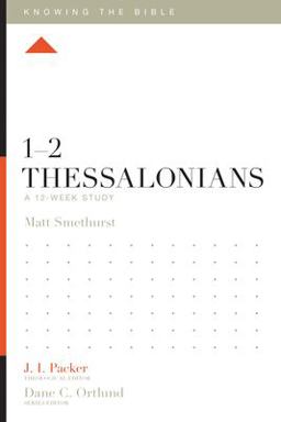1-2 Thessalonians: A 12-week Study  9781433553851 Front Cover