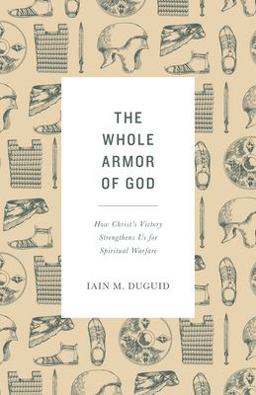 The Whole Armor of God The Whole Armor of God
