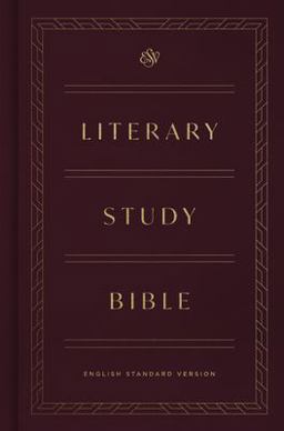 ESV Literary Study Bible (Cloth over Board)