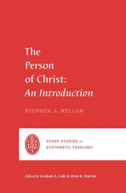 The Person of Christ: An Introduction  9781433569432 Front Cover