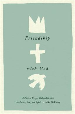 Friendship with God Friendship with God