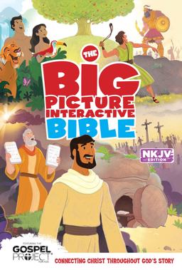 The NKJV Big Picture Interactive Bible, Hardcover