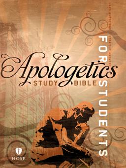 Apologetics Study Bible for Students, Trade Paper