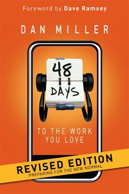 48 Days to the Work You Love Preparing for the New Normal  9781433671395 Front Cover