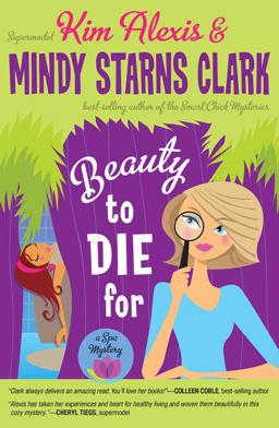 Beauty to Die For A Spa Mystery  9781433672934 Front Cover