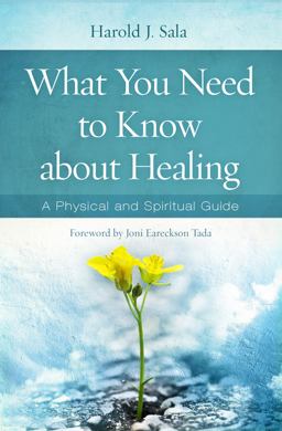 What You Need to Know about Healing