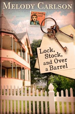 Lock, Stock, and over a Barrel  9781433679308 Front Cover