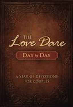 The Love Dare Day by Day