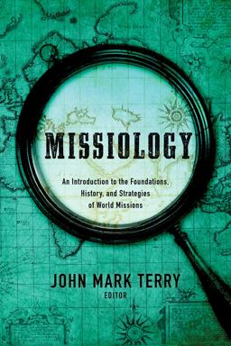 Missiology An Introduction  9781433681516 Front Cover
