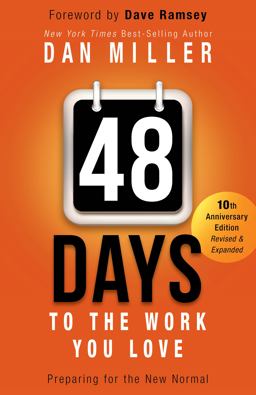 48 Days to the Work You Love Preparing for the New Normal  9781433685934 Front Cover