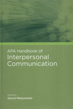 APA Handbook of Interpersonal Communication