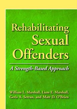 Rehabilitating Sexual Offenders