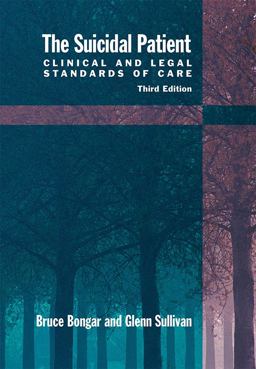 The Suicidal Patient: Clinical and Legal Standards of Care  9781433813252 Front Cover