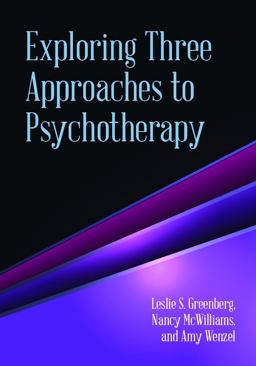 Exploring Three Approaches to Psychotherapy:  9781433815201 Front Cover